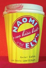 Naomi And Elys No Kiss List