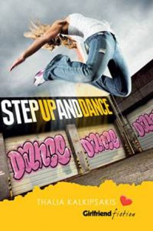 Step Up and Dance by Thalia Kalkipsakis
