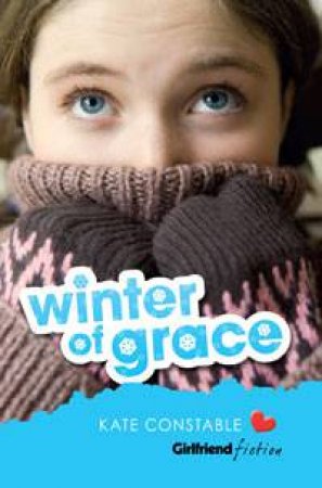 Winter of Grace by Kate Constable