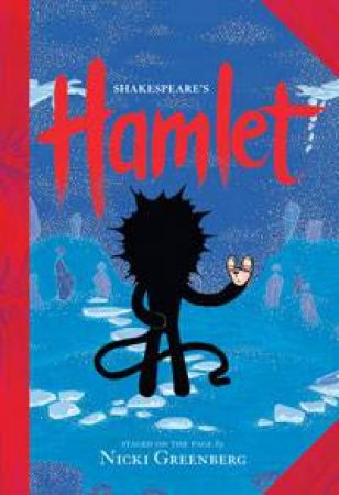 Hamlet by Nicki Greenberg