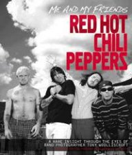 Me and My Friends The Red Hot Chilli Peppers