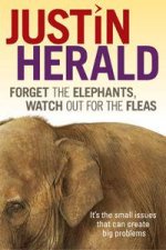 Forget the Elephants Watch Out for the Fleas