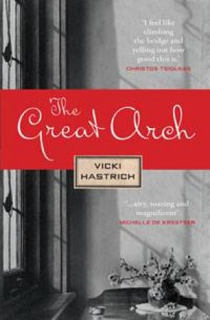 Great Arch by Vicki Hastrich