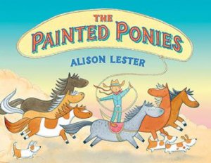 The Painted Ponies by Alison Lester