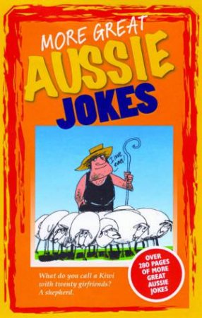 More Great Aussie Jokes Revised Edition by Various