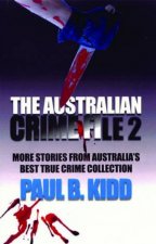 Australian Crime File 2