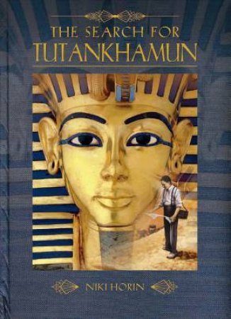 Search For Tutankhamun Pop Up Book by Niki Horin, BA (Hons)