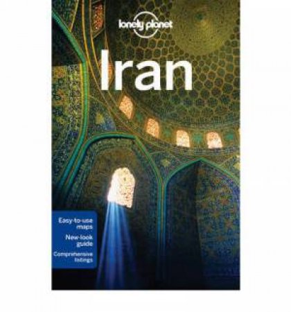 Lonely Planet: Iran - 6 ed by Andrew Burke