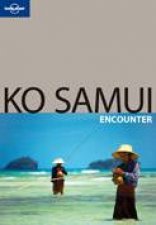 Lonely Planet Ko Samui Encounter  1 ed