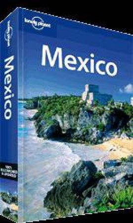 Lonely Planet: Mexico - 12 ed by John Noble
