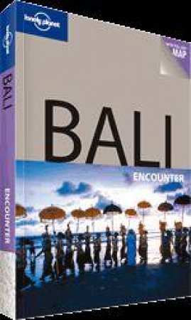 Lonely Planet: Bali Encounter - 2 ed by Ryan Ver Berkmoes