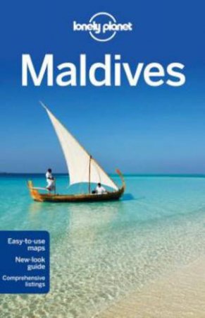 Lonely Planet: Maldives 8 Ed by Tom Masters