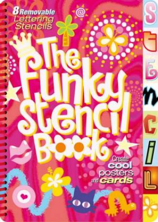 The Funky Stencil Book by Various