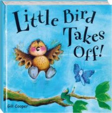 Little Bird Takes Off