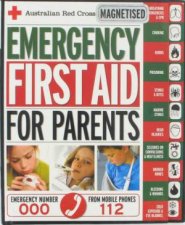 Australian Red Cross Emergency First Aid For Parents