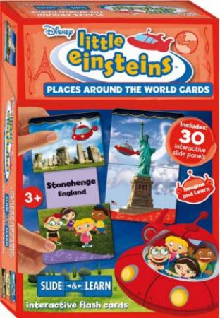 Slide & Learn Flashcards: Little Einsteins Places Around the World by Unknown