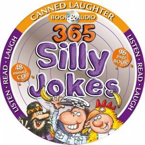 Canned Laughter: 365 Just Silly Jokes by Various