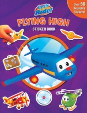 Lets Ride Sticker Books Flying High