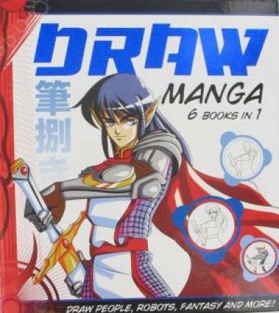 Draw Manga: 6 Books In 1 by Various