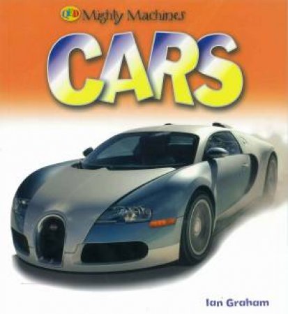 Mighty Machines: Cars by Various
