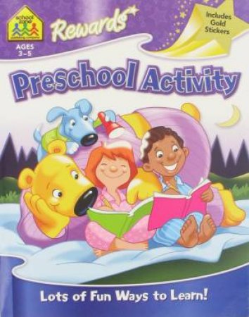 School Zone Rewards: Preschool Activity by Various