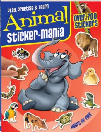 Sticker Mania: Animal Mania by Various