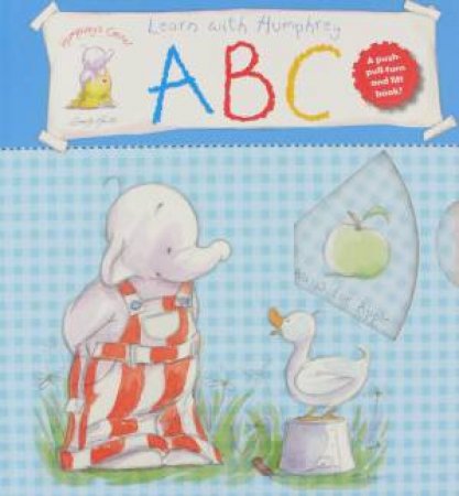 Humphrey's Corner: Learn with Humphrey ABC by Various