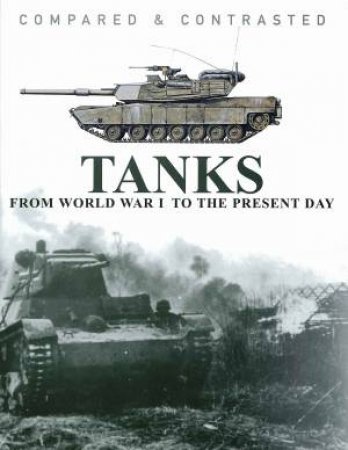 Compared & Contrasted: Tanks by Various