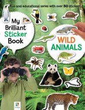 My Brilliant Sticker Book Wild Animals