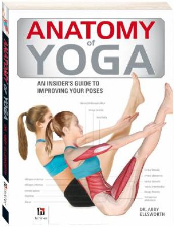 Anatomy Of Yoga by Various
