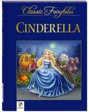 Classic Fairytales Cinderella