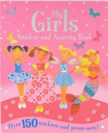 My Giant Girls Sticker & Activity Book by Various