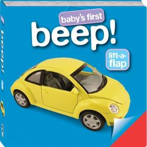Baby's First Lift a Flap: Beep by Various