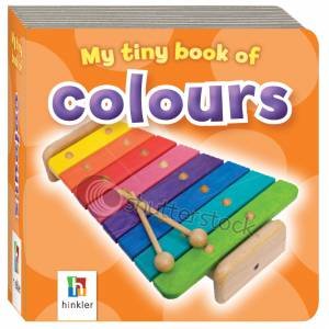 My Tiny Book Of: Colours by Various