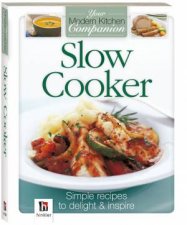 Your Modern Kitchen Companion Slow Cooker