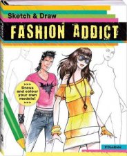 Sketch and Draw Fashion Addict