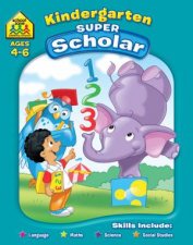 School Zone Super Deluxe Workbook Kindergarten Scholar 4