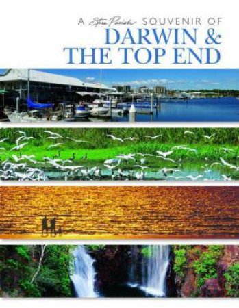 A Souvenir Of Darwin And The Top End by Steve Parish