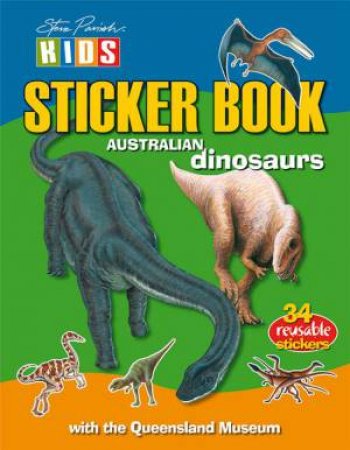 Sticker Picture Book: Dinosaurs by Steve Parish