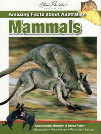 Amazing Facts about Australian Mammals by  Greg Czechura 