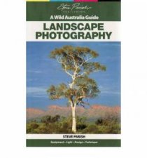 A Wild Australia Guide Landscape Photography