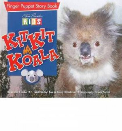 Finger Puppet Book: Kit Kit Koala by Parish Steve Kitzelman Kerry