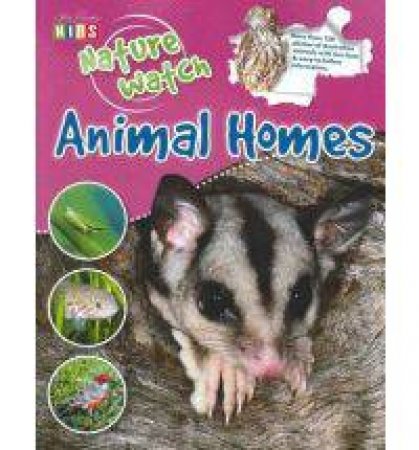 Nature Watch - Animal Homes by Various