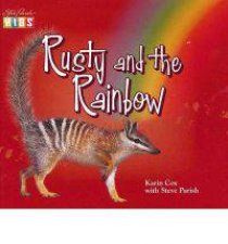 Rusty and the Rainbow