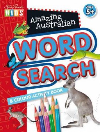 Amazing Australian Word Search And Colouring Activity Book by Various