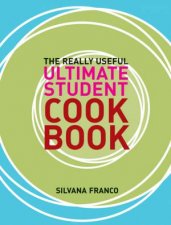 The Really Useful Ultimate Student Cookbook