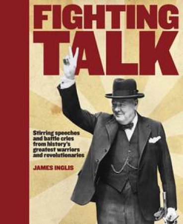 Fighting Talk by James Inglis