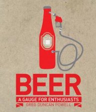 Beer A Gauge for Enthusiasts