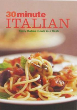 30 Minute Italian by Various