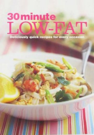 30 Minute Low Fat by Various